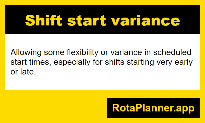 Shift start variance glossary infographic